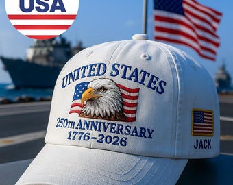 Custom Name United States 250th Anniversary Hat 1776–2026 White Eagle Embroidered Cap Patriotic USA Flag Embroidered in America Veteran Gift