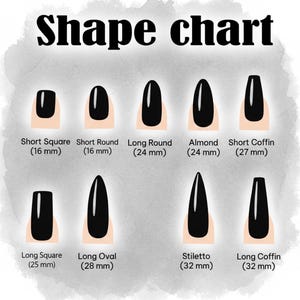May include: A nail shape chart with eight different nail styles, including Short Square, Short Round, Long Round, Almond, Short Coffin, Long Square, Long Oval, Stiletto, and Long Coffin. Each nail is painted black and displayed on a light skin tone. The chart includes measurements in millimeters.