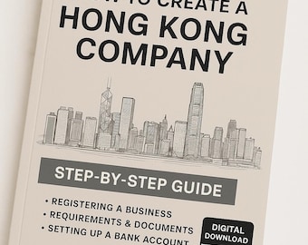 How to Register a Hong Kong Company | Step-by-Step Digital Guide (PDF)