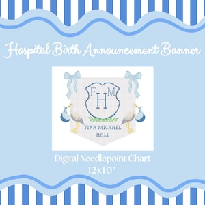 DIGITAL Custom Needlepoint Baby Banner | Digital Needlepoint Pattern | Monogrammed Hospital Door Sign | Baby Shower Gift | Crib Baby Sign
