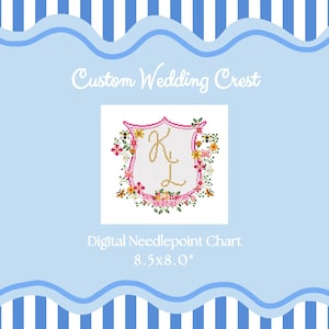 May include: A custom wedding crest design with gold initials "KL" and a floral border in pink, yellow, and green. The design is on a white background, with the text "Custom Wedding Crest" and "Digital Needlepoint Chart 21.6x20.3cm".