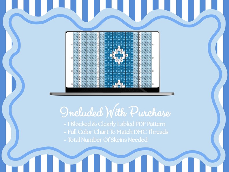 May include: A laptop screen shows a cross-stitch design in blue and white. The pattern features a grid with a central diamond shape. The image is set against a light blue background with the text "Included With Purchase".