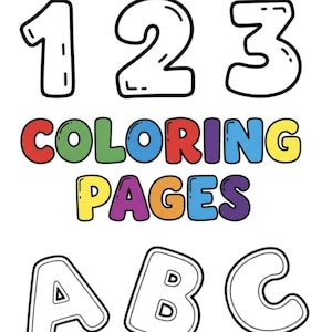 Può includere: Una pagina bianca di un libro da colorare con i numeri 1, 2 e 3 e le lettere A, B e C. Le parole "COLORING PAGES" sono in lettere a bolle colorate. Un adesivo ovale in alto dice "Ages 1-5."