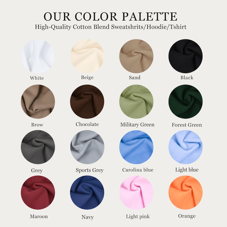 May include: A color palette showcasing swatches of fabric in various colors. The palette includes white, beige, sand, black, brown, chocolate, military green, forest green, grey, sports grey, Carolina blue, light blue, maroon, navy, light pink, and orange.