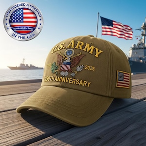 Custom Name U.S. Army 250th Anniversary Embroidered Hat Patriotic Military Cap 1775–2025 Veteran Honor Gift American Flag Cotton Twill Cap
