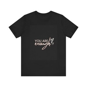 Ermächtigendes Statement-T-Shirt, inspirierendes T-Shirt, motivierendes Kurzarmshirt, Geschenk für Freunde, Erinnerung an sich selbst