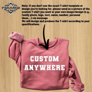 A pink T-shirt with the text "CUSTOM ANYWHERE" printed on it, along with an arrow pointing to the T-shirt.