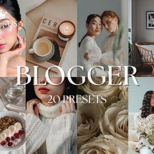 May include: A collage of lifestyle images with a neutral color palette. The word "BLOGGER" is displayed in large white letters, with "20 PRESETS" below. The images include coffee, flowers, and portraits.