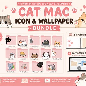 May include: A digital bundle titled CAT MAC ICON & WALLPAPER BUNDLE featuring 14 pink folder icons with various cat illustrations, 2 desktop wallpapers, and an instructional video guide. The design includes cartoon cats and paw print accents.