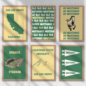 May include: Six framed prints with a university theme. The prints feature text like "San Luis Obispo", "Mustangs", and "California State University". The color scheme includes green, yellow, and white.