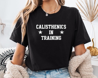 Camiseta de calistenia para mujer: camiseta de calistenia, regalo de calistenia, entrenamiento con peso corporal, camiseta de calistenia, entrenamiento con peso corporal