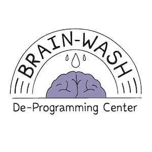 May include: A black and white logo with the words "BRAIN-WASH" in a semi-circle above a purple brain illustration. Below the brain, the text reads "De-Programming Center". The design is simple and cartoon-like.