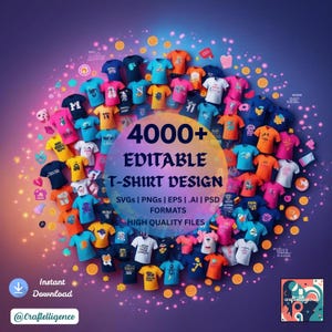 Peut inclure: Image colorée présentant de nombreux t-shirts aux motifs et couleurs variés. Le texte indique "4000+ EDITABLE T-SHIRT DESIGN" avec les détails des formats de fichiers. Le fond est violet et bleu avec des éléments décoratifs et le logo @Craftelligence.