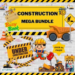 Op de afbeelding: Kleurrijke illustratie die een constructie-thema "Busy Book" promoot. De afbeelding toont een cartoon bouwvakker, bouwmachines en de tekst "CONSTRUCTION MEGA BUNDLE" en "OVER 64 PAGES."