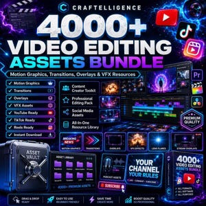 May include: A digital promotional graphic for a 4000+ video editing assets bundle by Craftelligence. The image features text, icons for social media platforms, a safe labeled Asset Vault, and previews of motion graphics, transitions, and VFX.