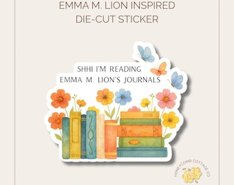 Unselected Journals of Emma M. Lion Inspired Sticker | Bookish Literary | Cozy Reader Gift