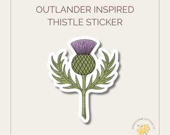 Outlander Inspired Thistle Sticker | Scottish Art | Highland Romance
