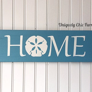 Beach Sign, HOME, Sand Dollar, Painted, CUSTOM COLORSBeach House DecorCoastal Home-Nautical, Wood sign image 3