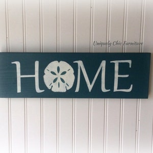 Beach Sign, HOME, Sand Dollar, Painted, CUSTOM COLORSBeach House DecorCoastal Home-Nautical, Wood sign image 1