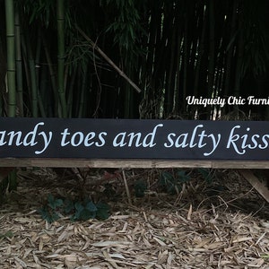 sandy toes and salty kisses sign~ 5 feet LONG ~CUSTOM COLORS~Beach Sign~Wall Decor~Coastal, Bay, Nautical Home