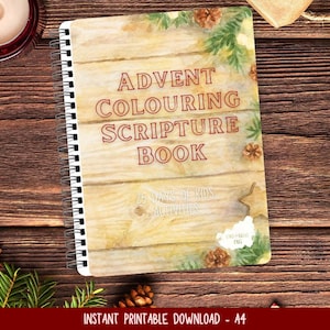May include: A spiral-bound Advent coloring scripture book with the title in red letters on a wood-grain background. The cover includes pine cones and greenery. The text "25 Days of Kids Activities" is also visible. The bottom of the image reads "Instant Printable Download - A4".