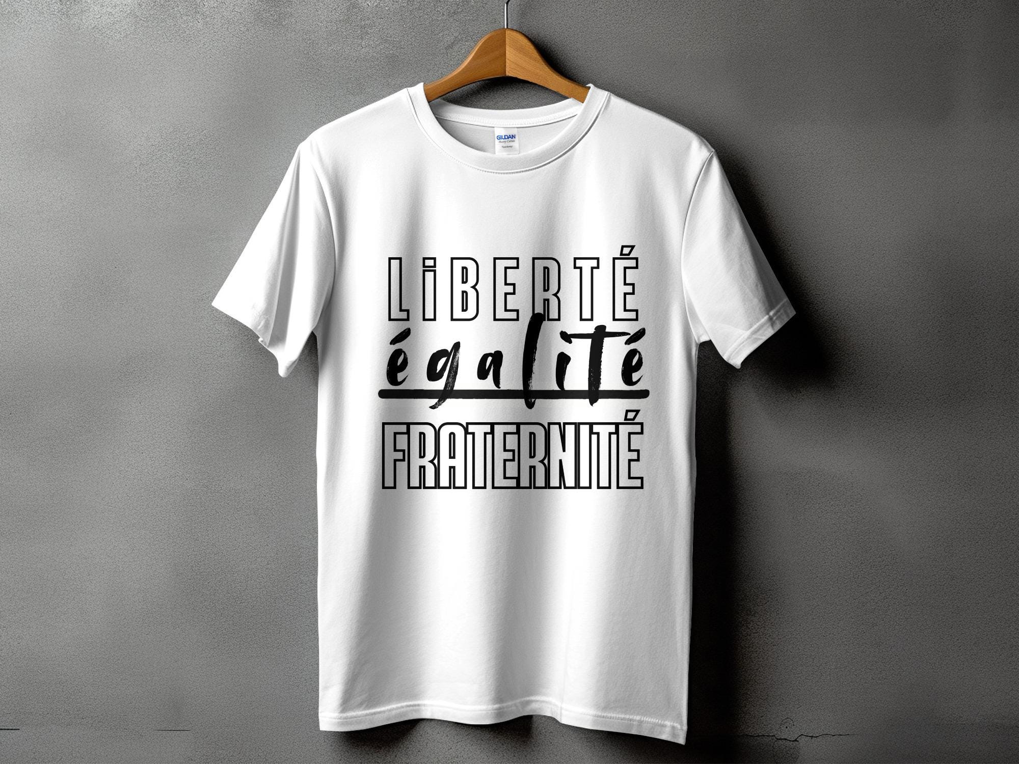 Liberte Egalite Fraternite Tshirt