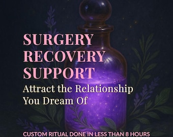 Healing Support After Surgery, Recovery Energy, Strength & Body Restoration Ritual | Personalized Energy Work