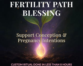 Fertility Energy Blessing, Conception Support, Womb Alignment & Creation Energy Ritual | Personalized Energy Work