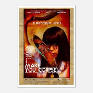 The White Dolemite &#39;I Make You Corpse&#39; Vintage Movie Poster