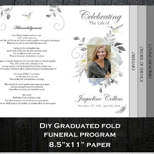 May include: A white funeral programme template with a grey floral design and a photo of a woman. The programme includes the text "Celebrating the Life of Jaqueline Collins, December 15, 1935 - April 9th, 2018". The programme is 8.5 inches by 11 inches.