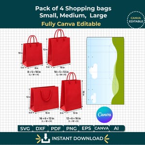 May include: A pack of four red shopping bags in small, medium, and large sizes with dimensions labeled in inches. The bags are shown with handles and include a flat template design. Text includes Pack of 4 Shopping bags, Small, Medium, Large, Fully Canva Editable, SVG, DXF, PDF, PNG, EPS, Canva, AI, and INSTANT DOWNLOAD.