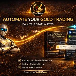 May include: An advertisement for XAUQuant, featuring a metallic robot, a smartphone displaying trading data, and product boxes. The text reads "AUTOMATE YOUR GOLD TRADING" and highlights features like automated trade execution and instant phone alerts.
