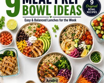 9 Easy Balanced Meal Prep Bowl Recipes (Digital Download)