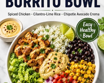 High-Protein Chicken Burrito Bowl Recipe | Meal Prep Guide (PDF Download)