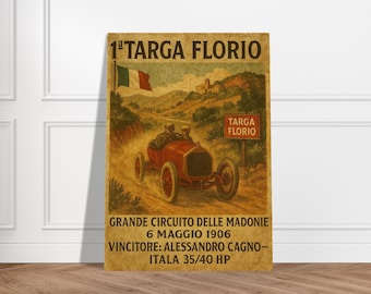 May include: Vintage poster for the Targa Florio race. The poster features a red race car on a dirt road, with the Italian flag waving in the background. Text includes "1ª TARGA FLORIO" and race details.