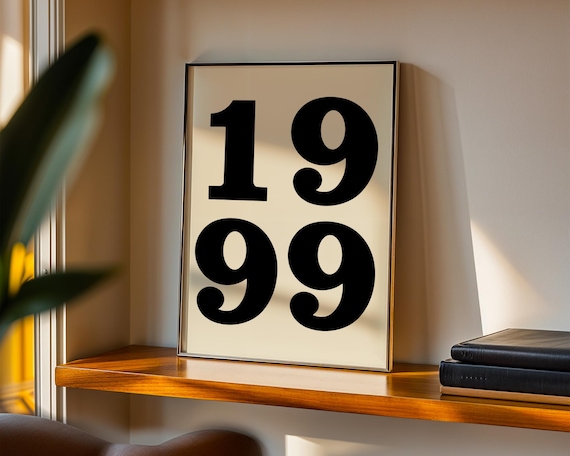 1999 Typography Print | Bold Black Number Poster (Digital Download)