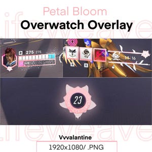 Overwatch Petal Bloom Overlay Stream | Decor | Lifeweaver | HUD Decoration Overwatch | Stream | OW | Twitch | OBS | YouTube | Support