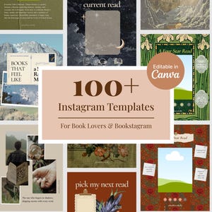 May include: A collection of over 100 Instagram templates for book lovers and bookstagram. The templates feature various designs, including images of mountains, floral patterns, and text overlays. The text includes phrases like "current read" and "pick my next read."