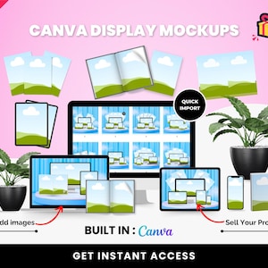 May include: An image promoting Canva display mockups, showcasing digital devices such as tablets, phones, and monitors with product mockups. Text includes "BONUS GIFT", "CANVA DISPLAY MOCKUPS", "EXTRA BONUS", "BUILT IN: Canva", and "GET INSTANT ACCESS".