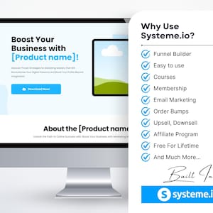 May include: A computer monitor shows a website advertising business growth with the text "Boost Your Business with [Product name]!" and a download button. A sidebar lists features such as Funnel Builder and Email Marketing. The Systeme.io logo is visible.
