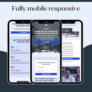 May include: Three smartphones displaying a website design, showcasing a mobile-responsive layout. The screens feature text like "Headline Goes Here" and "Insert A Really Great Headline." The design includes blue and white elements, with a call to action button.