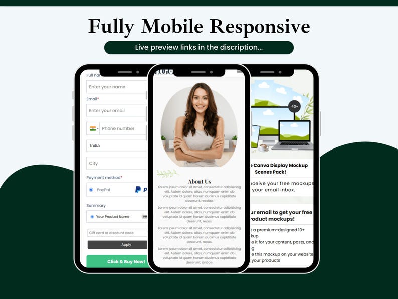 May include: Three smartphones displaying mobile website mockups. The screens show a form, a woman with text "About Us", and a laptop mockup. Text at the top says "Fully Mobile Responsive".