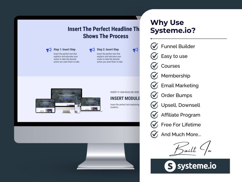 May include: A computer monitor displays a website design with the text "Insert The Perfect Headline That Shows The Process." A list on the right side highlights features like Funnel Builder and Email Marketing. The Systeme.io logo is at the bottom.