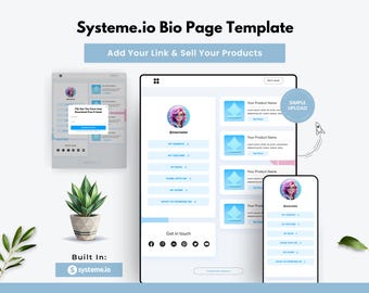 May include: A digital mockup of a bio page template for Systeme.io, displayed on a tablet, phone, and computer. The template features a user profile picture, links, and product sections. The text "Systeme.io Bio Page Template" and "Add Your Link & Sell Your Products" are visible.