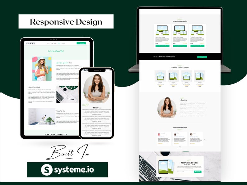 May include: A digital marketing website design displayed on a laptop, tablet, and smartphone. The website features a clean, modern layout with images and text. The text "Responsive Design" and "Built In systeme.io" are also visible.