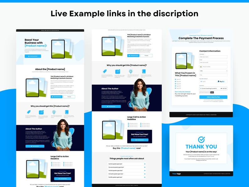 May include: A digital marketing website design in blue and white. The website includes sections for product information, payment processing, and a thank you message. The text includes "Boost Your Business with [Product name]!" and "Live Example links in the discription."