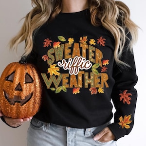 Sweater weather sweatshirt PNG Fall leaves, Autumn design png, Coffee lover &quot;Sweater riffic Weather&quot;