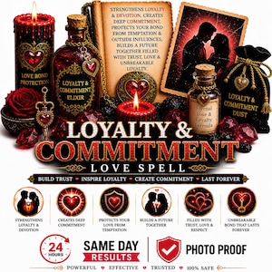 May include: An advertisement for a love spell product. The image features a red candle, a bottle labeled "Loyalty & Commitment Elixir", and a small bottle with "Eternal Love & Loyalty Formula". Text includes "Loyalty & Commitment Love Spell".