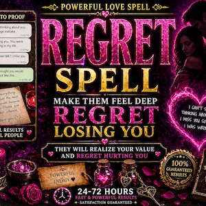 May include: A promotional graphic with a purple and gold color scheme. The text reads "REGRET SPELL" and "MAKE THEM FEEL DEEP REGRET LOSING YOU." Additional text includes "REAL RESULTS REAL PEOPLE" and "100% GUARANTEED RESULTS."