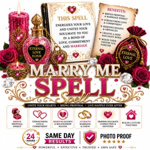 May include: An advertisement for a "Marry Me Spell" with a pink elixir bottle, candles, roses, and a velvet pouch. Text includes "Eternal Love Elixir," "Marry Me Spell," and benefits like strengthening love and attracting marriage. The design is ornate with hearts and diamonds.